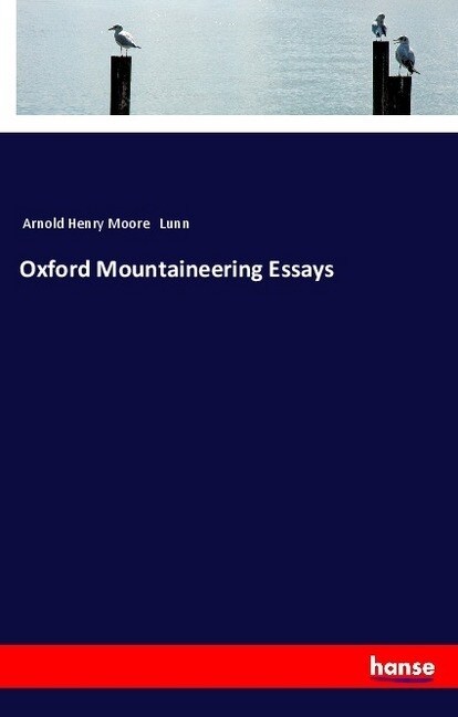 Oxford Mountaineering Essays (Paperback)