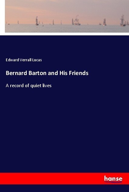 Bernard Barton and His Friends (Paperback)