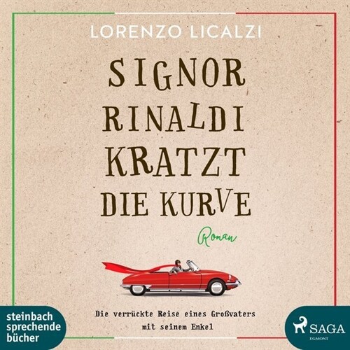 Signor Rinaldi kratzt die Kurve, 1 MP3-CD (CD-Audio)