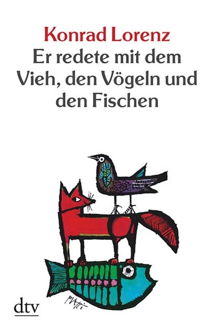 Er redete mit dem Vieh, den Vogeln und den Fischen (Paperback)