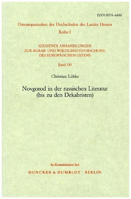 Novgorod in Der Russischen Literatur (Bis Zu Den Dekabristen) (Paperback)