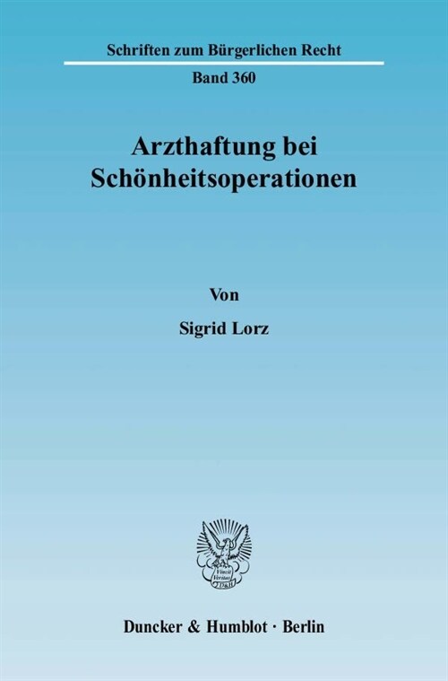 Arzthaftung Bei Schonheitsoperationen (Paperback)