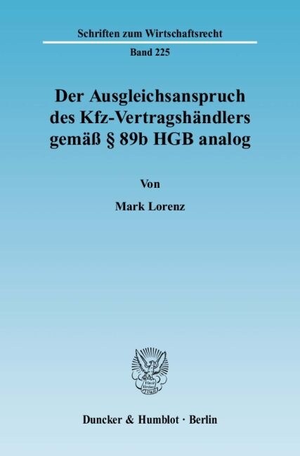 Der Ausgleichsanspruch Des Kfz-Vertragshandlers Gemass 89b Hgb Analog (Paperback)