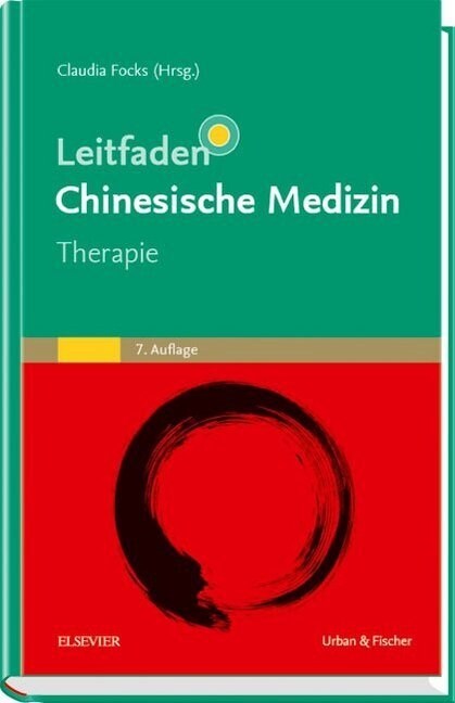 Leitfaden Chinesische Medizin - Therapie (Hardcover)