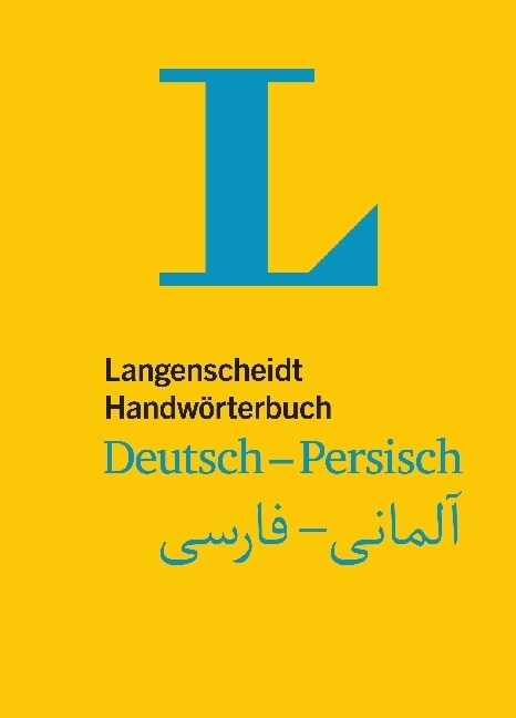 Langenscheidt Handworterbuch Deutsch-Persisch - fur persische Muttersprachler (Hardcover)