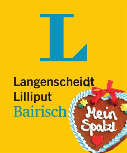 Langenscheidt Lilliput Bairisch (Paperback)