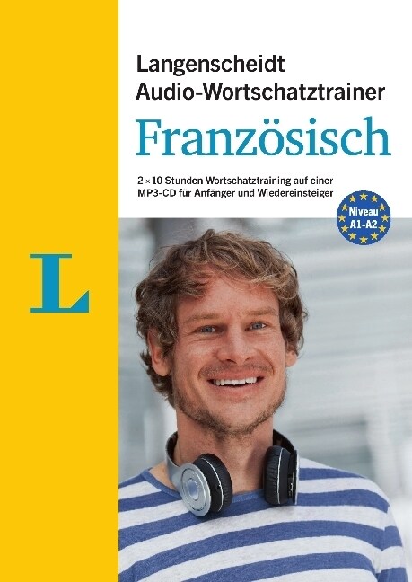 Langenscheidt Audio-Wortschatztrainer Franzosisch fur Anfanger, 1 MP3-CD (CD-Audio)