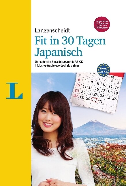 Langenscheidt Fit in 30 Tagen Japanisch, m. 2 Audio-CDs + MD3-CD (Paperback)