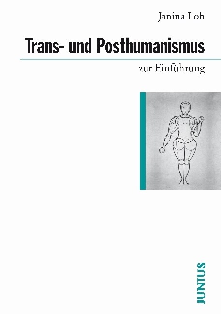 Trans- und Posthumanismus (Paperback)