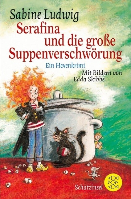 Serafina und die große Suppenverschworung (Paperback)