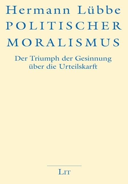 Politischer Moralismus (Paperback)