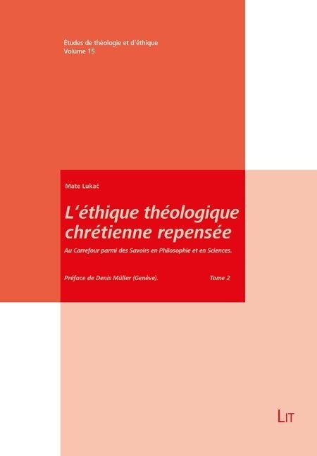 Lethique theologique chretienne repensee (Hardcover)