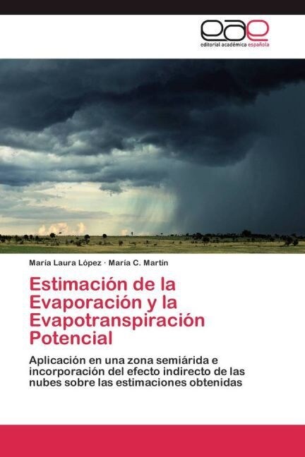 Estimacion de la Evaporacion y la Evapotranspiracion Potencial (Paperback)