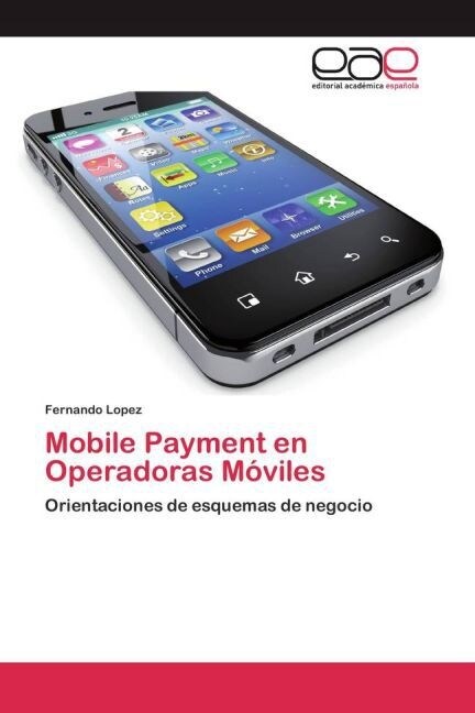 Mobile Payment en Operadoras M?iles (Paperback)