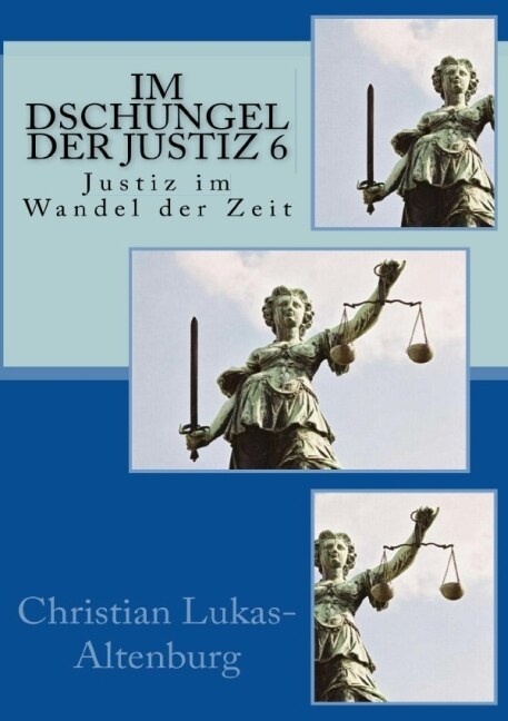 Im Dschungel der Justiz 6 (Paperback)