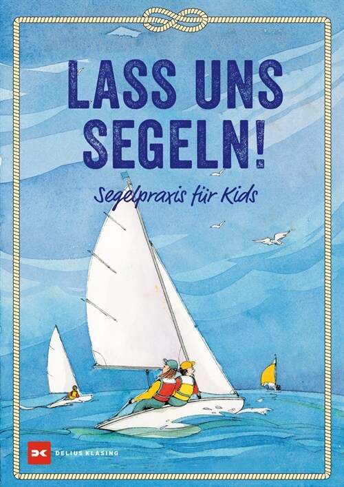 Lass uns segeln (Paperback)