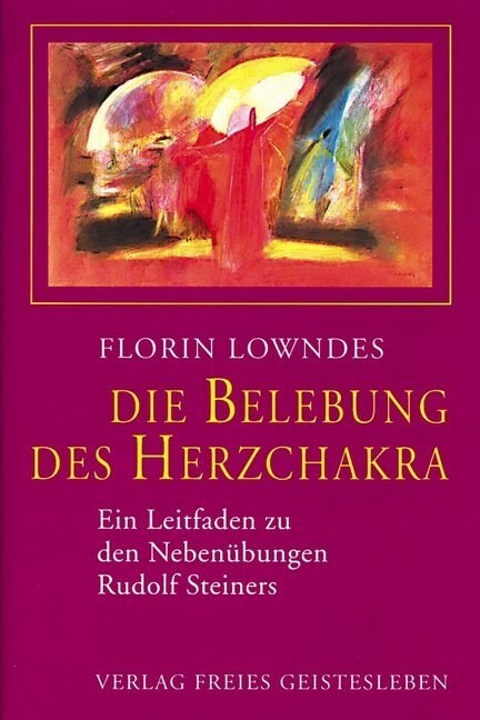 Die Belebung des Herzchakra (Hardcover)