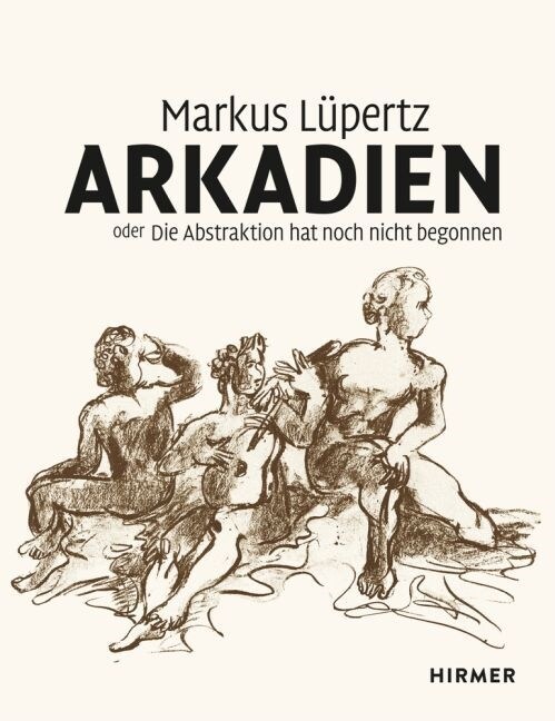 Markus Lupertz (Hardcover)