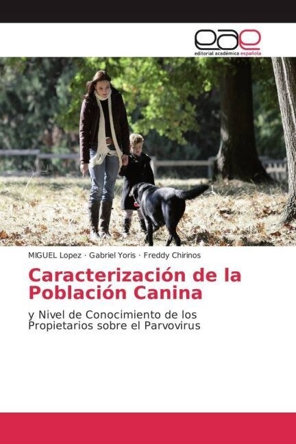 Caracterizacion de la Poblacion Canina (Paperback)