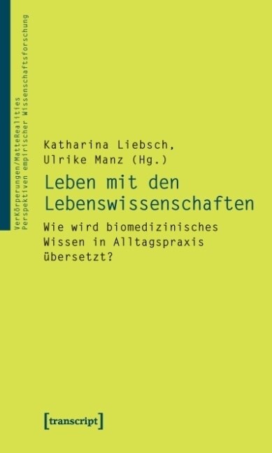 Leben mit den Lebenswissenschaften (Paperback)