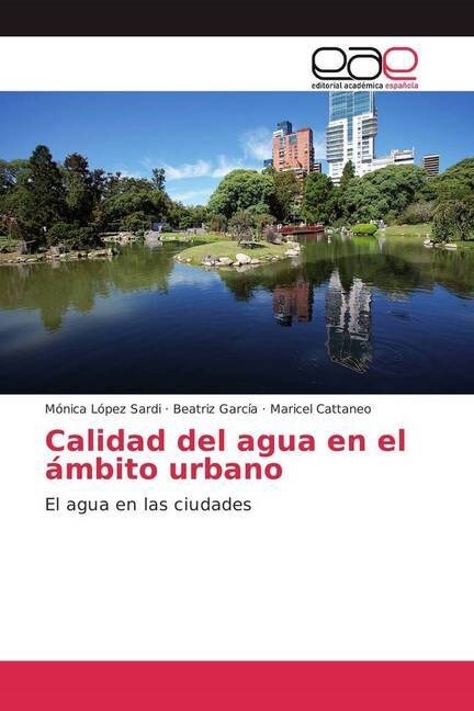 Calidad del agua en el ambito urbano (Paperback)