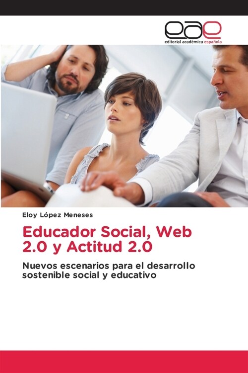 Educador Social, Web 2.0 y Actitud 2.0 (Paperback)