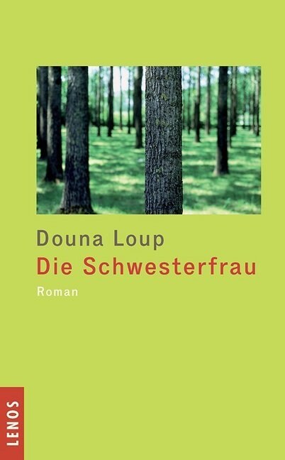 Die Schwesterfrau (Hardcover)