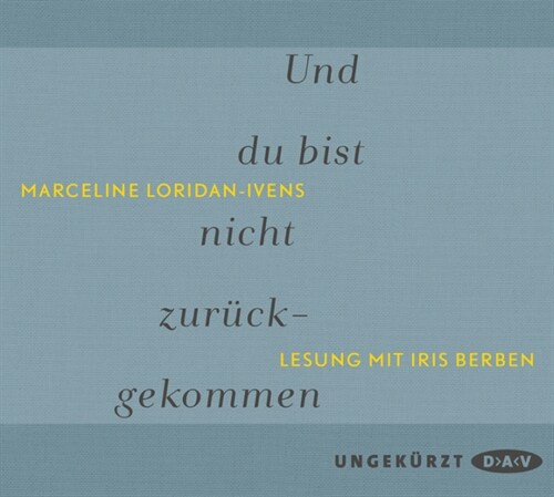 Und du bist nicht zuruckgekommen, 2 Audio-CDs (CD-Audio)