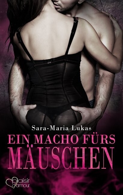 Hard & Heart 4: Ein Macho furs Mauschen (Paperback)