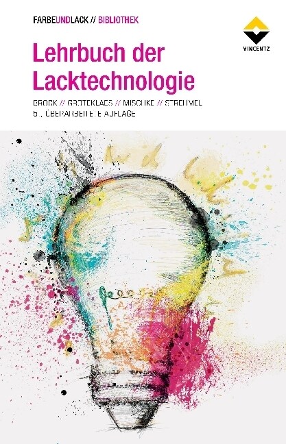 Lehrbuch der Lacktechnologie (Hardcover)