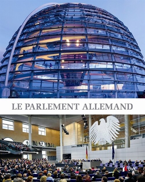 Le Parlament allemand (Hardcover)
