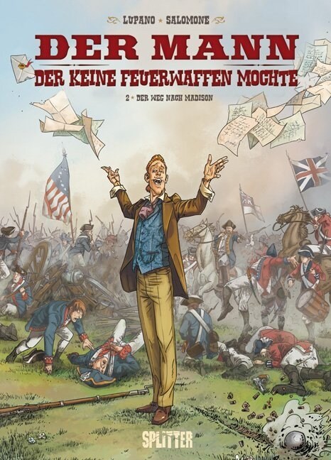 Der Mann, der keine Feuerwaffen mochte - Der Weg nach Madison (Hardcover)