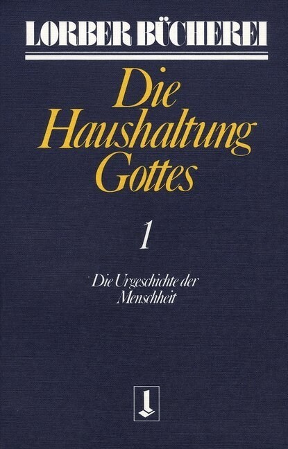 Die Haushaltung Gottes, 3 Bde. (Paperback)
