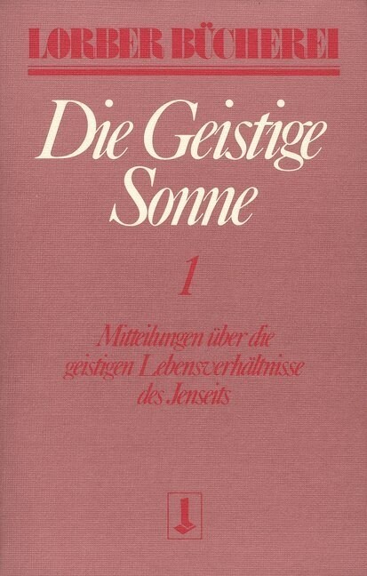 Die geistige Sonne. Bd.1 (Paperback)