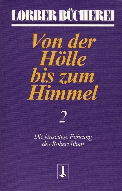 Von der Holle bis zum Himmel. Bd.2 (Paperback)