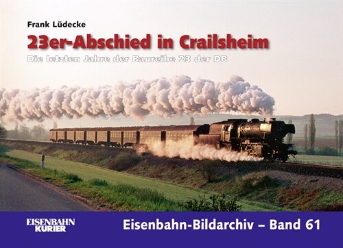 23er-Abschied in Crailsheim (Hardcover)
