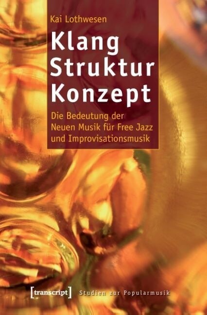 Klang - Struktur - Konzept (Paperback)