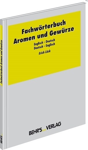 Fachworterbuch Aromen und Gewurze Englisch-Deutsch/Deutsch-Englisch (Paperback)