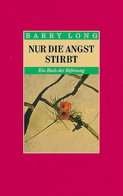 Nur die Angst stirbt (Paperback)