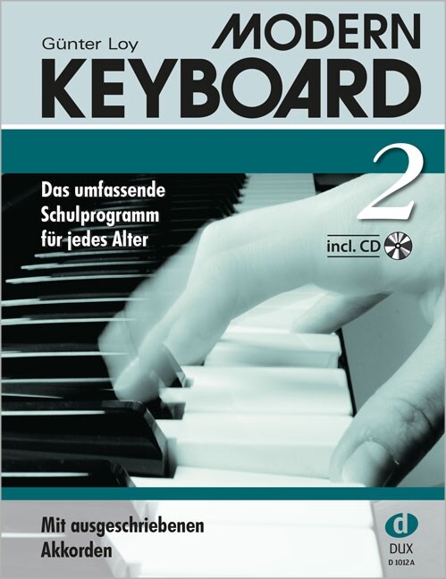 Modern Keyboard, Schulprogramm, m. Audio-CD. H.2 (Sheet Music)