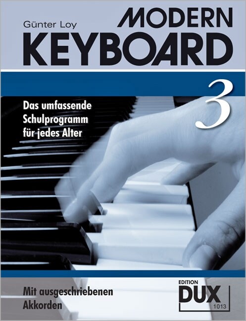 Modern Keyboard, Schulprogramm. Tl.3 (Sheet Music)