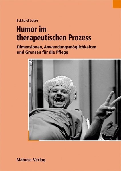 Humor im therapeutischen Prozess (Paperback)