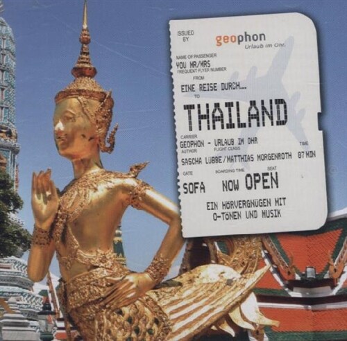 Eine Reise durch Thailand, 1 Audio-CD (CD-Audio)