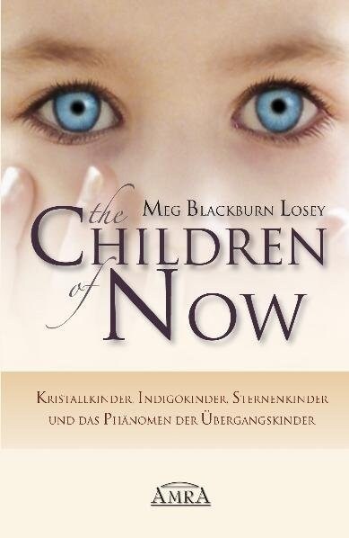 The Children of Now (Hardcover)