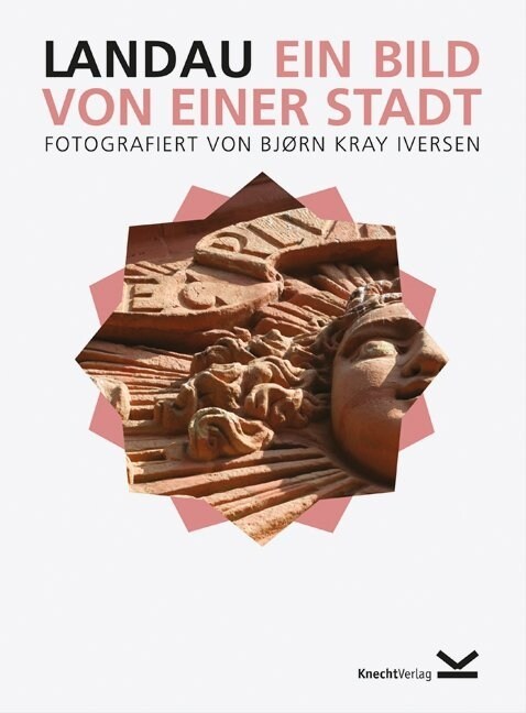 Landau - Ein Bild von einer Stadt (Hardcover)