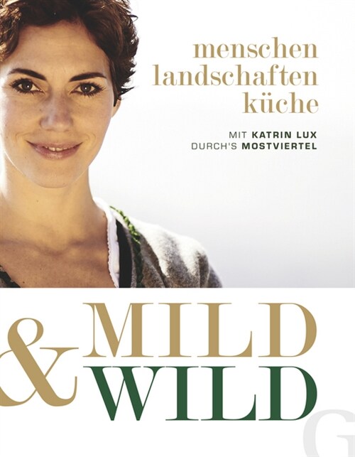 Mild & Wild (Hardcover)