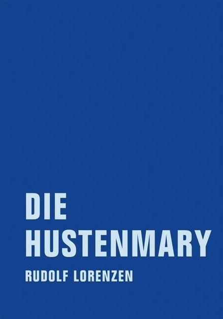 Die Hustenmary (Hardcover)