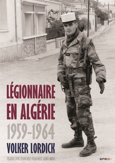 Legionnaire en Algerie (Paperback)