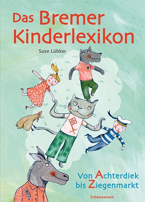 Das Bremer Kinderlexikon (Hardcover)