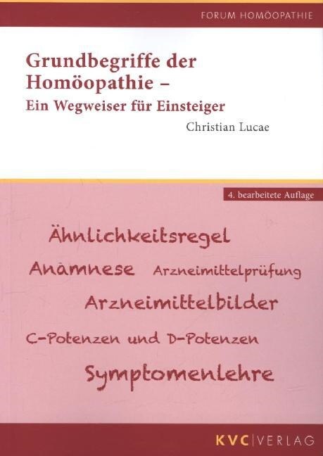 Grundbegriffe der Homoopathie (Paperback)